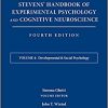 Stevens’ Handbook of Experimental Psychology and Cognitive Neuroscience, Developmental and Social Psychology (Volume 4)-Original PDF