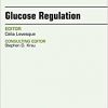 Glucose Regulation, An Issue of Nursing Clinics, 1e (The Clinics: Nursing)-Original PDF