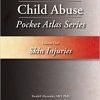 Child Abuse Pocket Atlas Series Volume 1: Skin Injuries-EPUB