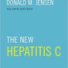 The New Hepatitis C: Effective Clinical Management in the Age of All-Oral Therapy 2nd Edition (Oxford American Infectious Disease Library)-Original PDF