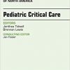 Pediatric Critical Care, An Issue of Critical Nursing Clinics, 1e (The Clinics: Nursing)-Original PDF