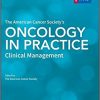 The American Cancer Society’s Oncology in Practice: Clinical Management-Original PDF