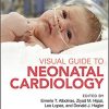 Visual Guide to Neonatal Cardiology-Original PDF