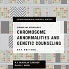Chromosome Abnormalities and Genetic Counseling (Oxford Monographs on Medical Genetics) 5th Edition-Original PDF