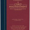 Chadwick’s Child Maltreatment, Vol 2: Sexual Abuse and Psychological Maltreatment 4th Edition-EPUB