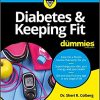Diabetes and Keeping Fit For Dummies-Original PDF