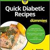 Quick Diabetic Recipes For Dummies-Original PDF