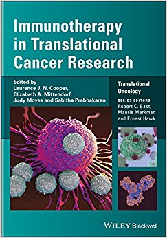 Immunotherapy In Translational Cancer Research (Translational Oncology ...