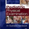 Pediatric Physical Examination: An Illustrated Handbook, 3e-Original PDF