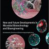 Actinobacteria: Diversity and Biotechnological Applications: New and Future Developments in Microbial Biotechnology and Bioengineering-EPUB