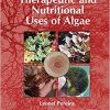 Therapeutic and Nutritional Uses of Algae-Original PDF