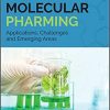 Molecular Pharming: Applications, Challenges and Emerging Areas-Original PDF