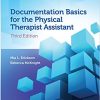 Documentation Basics for the Physical Therapist Assistant (Core Texts for PTA Education) 3rd Edition-Original PDF