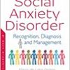 Social Anxiety Disorder: Recognition, Diagnosis and Management-Original PDF