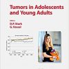 Tumors in Adolescents and Young Adults (Progress in Tumor Research, Vol. 43)-Original PDF