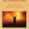 Microaggressions and Traumatic Stress: Theory, Research, and Clinical Treatment (Concise Guides on Trauma Care)-Original PDF