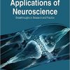 Applications of Neuroscience: Breakthroughs in Research and Practice-Original PDF