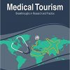 Medical Tourism: Breakthroughs in Research and Practice-Original PDF