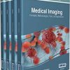 Medical Imaging: Concepts, Methodologies, Tools, and Applications (Advances in Medical Technologies and Clinical Practice)-Original PDF