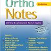 Ortho Notes: Clinical Examination Pocket Guide 4e-Original PDF