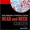 Early Diagnosis and Treatment of Cancer Series: Head and Neck Cancers: Expert Consult – Online and Print, 1e (Early Diagnosis in Cancer)-Original PDF
