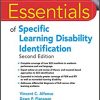 Essentials of Specific Learning Disability Identification (Essentials of Psychological Assessment) 2nd Edition-Original PDF
