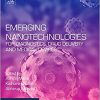 Emerging Nanotechnologies for Diagnostics, Drug Delivery and Medical Devices (Micro and Nano Technologies)-Original PDF