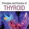 Principles and Practices of Thyroid Gland Disorders-Original PDF