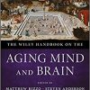 The Wiley Handbook on the Aging Mind and Brain-EPUB
