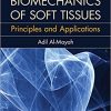 Biomechanics of Soft Tissues: Principles and Applications-EPUB
