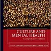 Culture and Mental Health: A comprehensive textbook (A Hodder Arnold Publication)-Original PDF