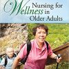 Nursing for Wellness in Older Adults 8e-EPUB