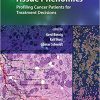 Tissue Phenomics: Profiling Cancer Patients for Treatment Decisions-Original PDF