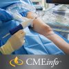 Comprehensive Review and Update of What’s New in Vascular and Endovascular Surgery 2017-Videos+PDFs