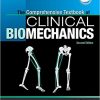 The Comprehensive Textbook of Clinical Biomechanics 2nd Edition-High Quality PDF