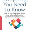 Everything You Need to Know: Out of the Operating Room and Minimally Invasive Cardiothoracic Procedures-Original PDF