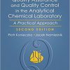Quality Assurance and Quality Control in the Analytical Chemical Laboratory: A Practical Approach, Second Edition (Analytical Chemistry)-Original PDF