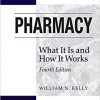 Pharmacy: What It Is and How It Works (Pharmacy Education Series) 4th Edition-Original PDF