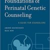 Foundations of Perinatal Genetic Counseling (Genetic Counseling in Practice)-Original PDF