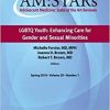 AM:STARs LGBTQ Youth: Enhancing Care for Gender and Sexual Minorities: Adolescent Medicine: State of the Art Reviews-Original PDF