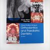 Clinical Problem Solving in Dentistry: Orthodontics and Paediatric Dentistry, 3e-Original PDF