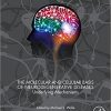 The Molecular and Cellular Basis of Neurodegenerative Diseases: Underlying Mechanisms-Original PDF