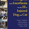 Analgesia and Anesthesia for the Ill or Injured Dog and Cat-Original PDF