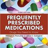 Frequently Prescribed Medications: Drugs You Need to Know 3rd Edition-Original PDF
