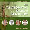 The Anatomical Basis of Dentistry, 4e-Original PDF