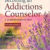 Becoming an Addictions Counselor 4th Edition-Original PDF