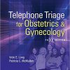 Telephone Triage for Obstetrics & Gynecology Third edition-EPUB