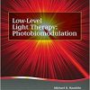 Low-Level Light Therapy: Photobiomodulation (Tutorial Texts)-Original PDF