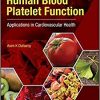 Nutraceuticals and Human Blood Platelet Function: Applications in Cardiovascular Health-Original PDF