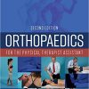 Orthopaedics for the Physical Therapist Assistant 2nd Edition-Original PDF